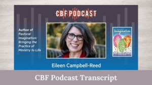 Profile picture of Eileen Campbell-Reed appearing on the CBF Podcast